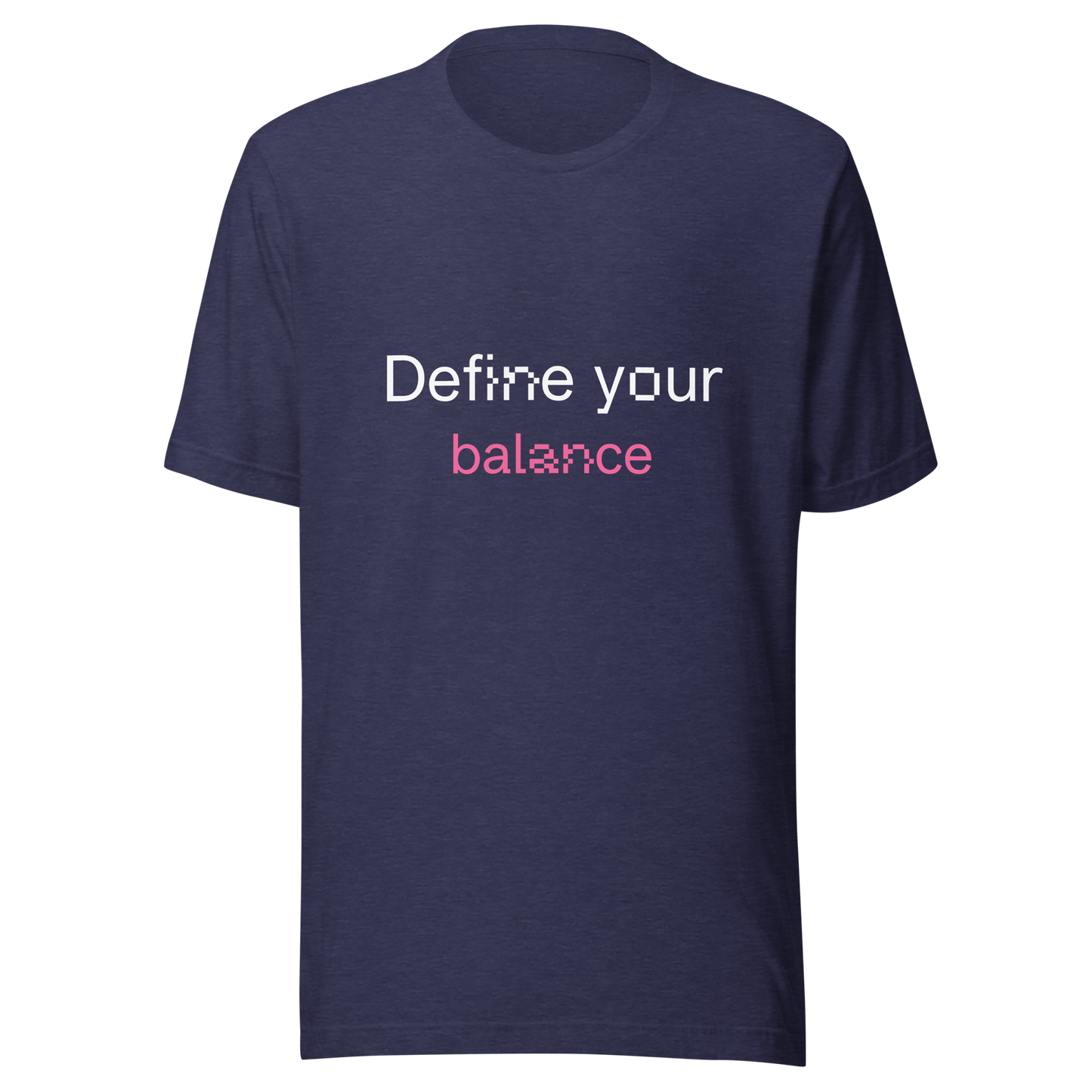 Define Your Balance - Digital Collection Avatar - Unisex t-shirt